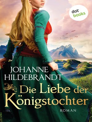 cover image of Die Liebe der Königstocher